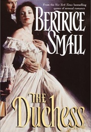 The Duchess (Bertrice Small)