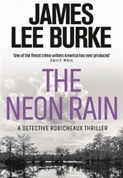The Neon Rain (James Lee Burke)