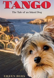 Tango: The Tale of an Island Dog (Eileen Beha)