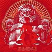 Dyscarnate: An So It Came to Pass