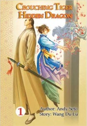 Crouching Tiger, Hidden Dragon Volume 1 (Wang Du Lu and So Man Sing)