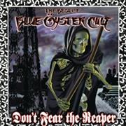 Don't Fear the Reaper: The Best of Blue Öyster Cult