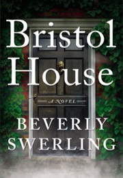 Bristol House (Beverly Swerling)