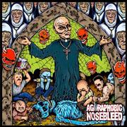 Agoraphobic Nosebleed - Altered States of America