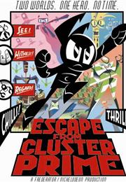 Escape From Cluster Prime