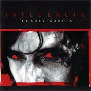Influencia – Charly García (2003)