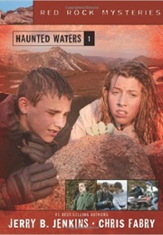 Haunted Waters (Jerry B. Jenkins and Chris Fabry)