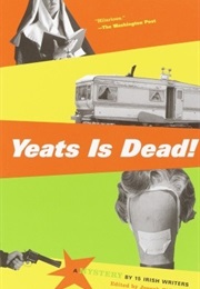 Yeats Is Dead (O&#39;Connor)