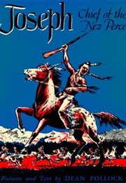 Joseph, Chief of the Nez Perce (Dean Pollock)