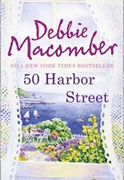 50 Harbor Street (Debbie Macomber)