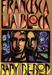 Baby Be-Bop (Francesca Lia Block)