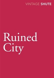 Ruined City (Nevile Shute)