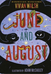 June and August (Vivian Walsh)