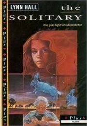 The Solitary (Lynn Hall)