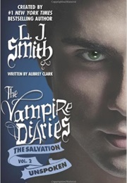 The Salvation: Unspoken (L.J.Smith)