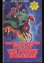 The Time of the Fourth Horseman (Chelsea Quinn Yarbro)