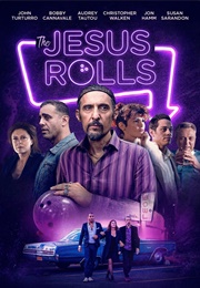The Jesus Rolls (2019)
