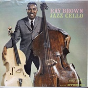 Jazz Cello – Ray Brown (Verve, 1960)