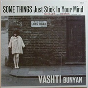 Vashti Bunyan ‎– Some Things Just Stick in Your Mind (Singles and Demos 1964 to 1967) (2007)