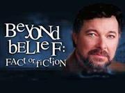 Beyond Belief: Fact or Fiction
