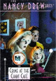 Crime at the Ch@T Café (Carolyn Keene)