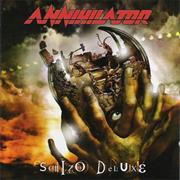 Annihilator - Schizo Deluxe