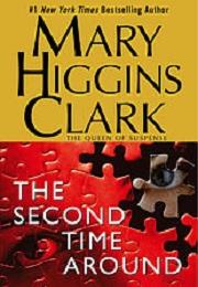 The Second Time Around