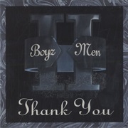 Thank You - Boyz II Men