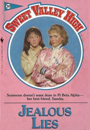 Jealous Lies (Sweet Valley High #30) (Francine Pascal)