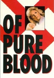 Of Pure Blood (1986)