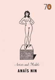 Artists and Models (Anaïs Nin)