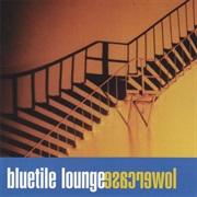 Bluetile Lounge - Lowercase