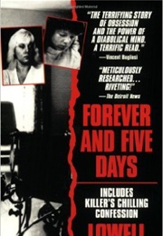 Forever and Five Days (Lowell Cauffiel)