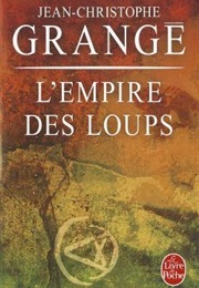 The Empire of the Wolves (Jean-Christophe Grangé)