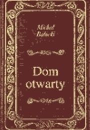 Dom Otwarty (Michał Bałucki)