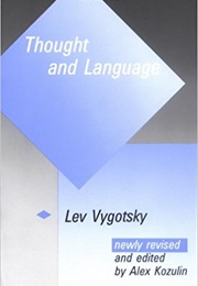 Thought and Language (Lev S. Vygotsky)