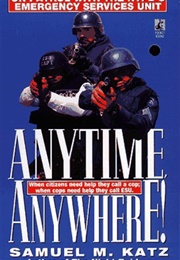 Anytime, Anywhere (Samuel M. Katz)
