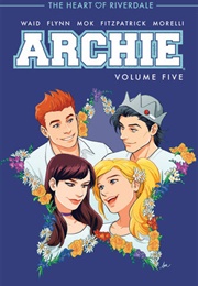 Archie, Vol. 5 (Mark Waid &amp; More)
