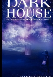 Darkhouse (Karina Halle)