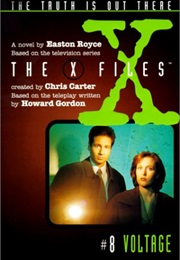 The X-Files: Voltage (Easton Royce)