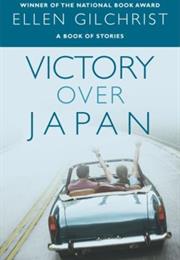 Victory Over Japan: A Book of Stories