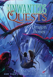 Dragon Bones (Lisa McMann)