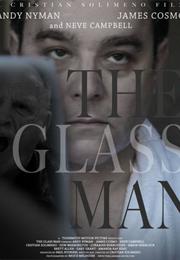 The Glass Man (2011)