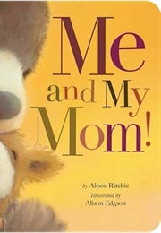 Me and My Mom (Alison Ritche)
