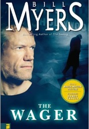 The Wager (Bill Myers)