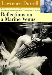 Reflections on a Marine Venus (Lawrence Durrell)