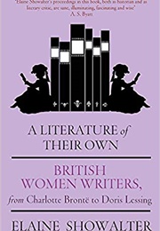 A Literature of Their Own (Elaine Showalter)