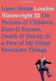 Liner Notes (Loudon Wainwright III)