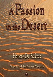A Passion in the Desert (Honore De Balzac)