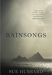 Rainsongs (Sue Hubbard)